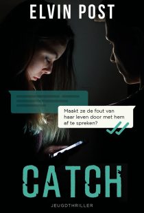 Leestip Jonge Jury Boekgenootschap 2024 Jeugdboek Catch van Elvin Post